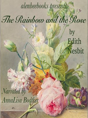 cover image of The Rainbow and the Rose